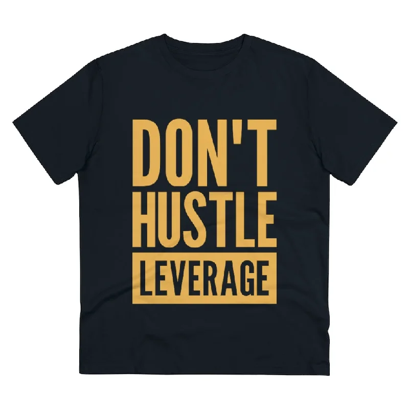 Don't Hustle, Leverage Black T-Shirt