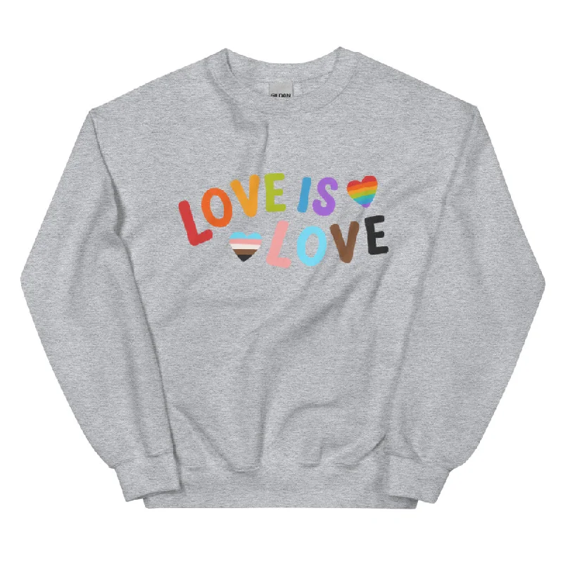 Love Is Love Unisex Sweatshirt