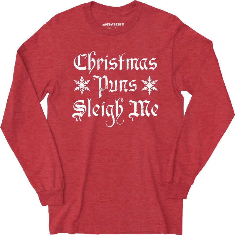 christmas-puns-sleigh-me-long-sleeve-t-shirt