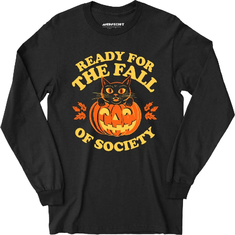 ready-for-the-fall-of-society-long-sleeve-t-shirt