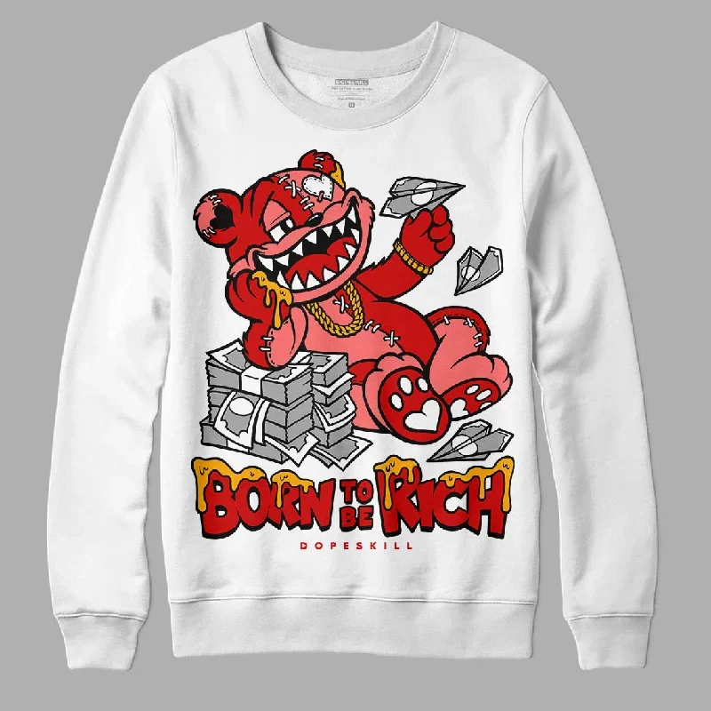 Black Toe 1s DopeSkill Sweatshirt Born To Be Rich Graphic