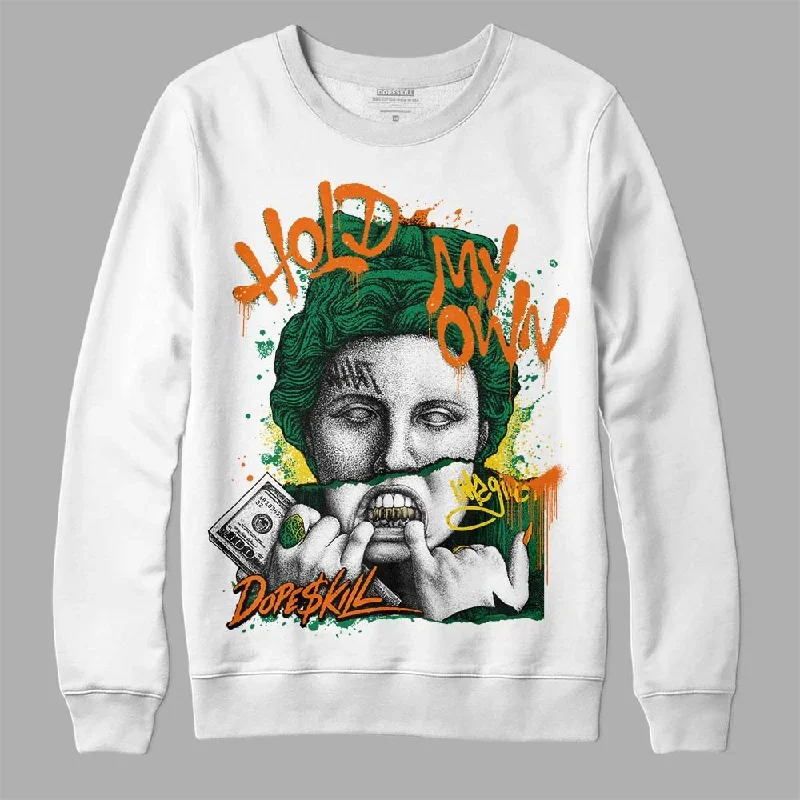 Green Collection DopeSkill Sweatshirt Hold My Own Graphic