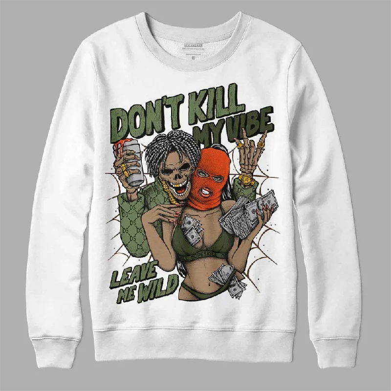 Olive Collection DopeSkill Sweatshirt Don't Kill My Vibe Graphic