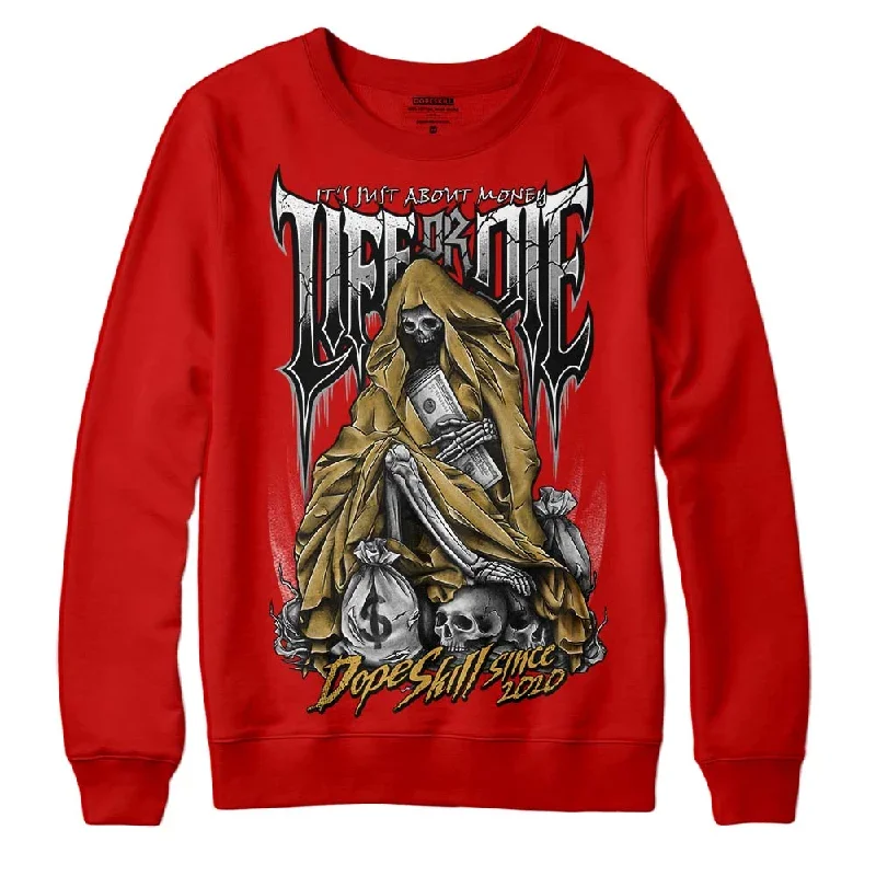 Red Collection DopeSkill Red Sweatshirt Life or Die Graphic