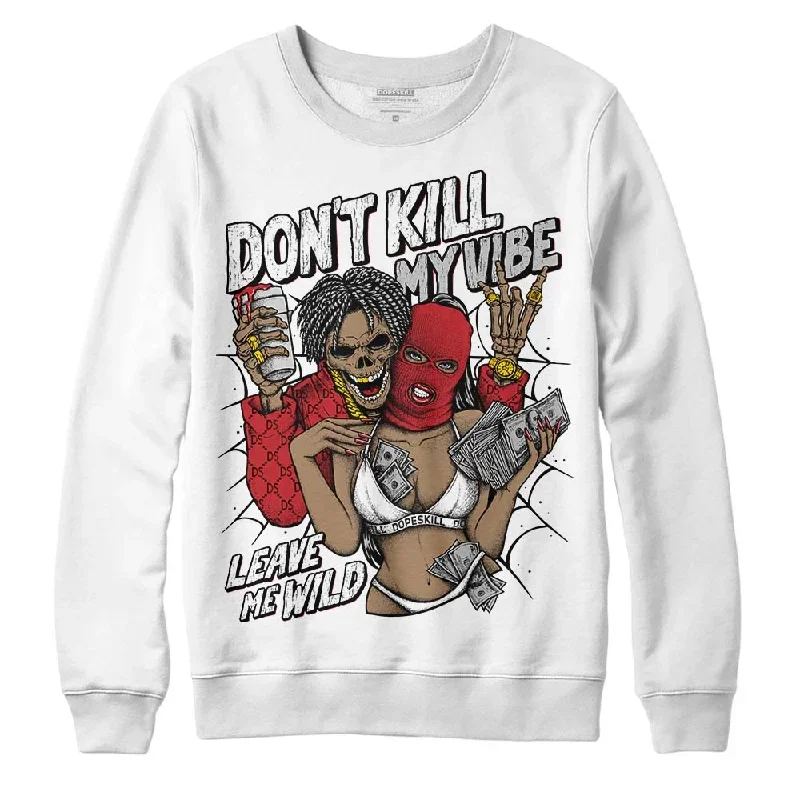 Red Taxi 12s DopeSkill Sweatshirt Don't Kill My Vibe Graphic