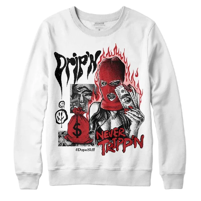 Red Taxi 12s DopeSkill Sweatshirt Drip'n Never Tripp'n Graphic