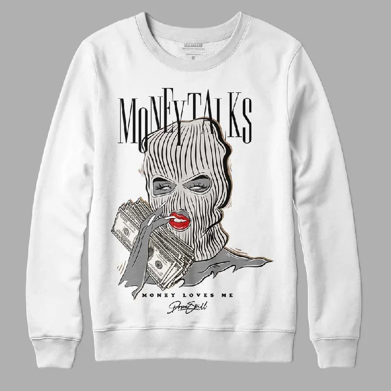 Sail 5s DopeSkill Sweatshirt Money Talks Graphic